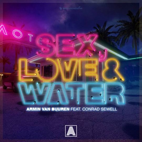 Armin Van Buuren ft. Conrad Sewell